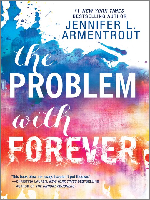 Title details for The Problem with Forever by Jennifer L. Armentrout - Wait list